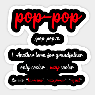 Pop Pop Grandpa Sticker